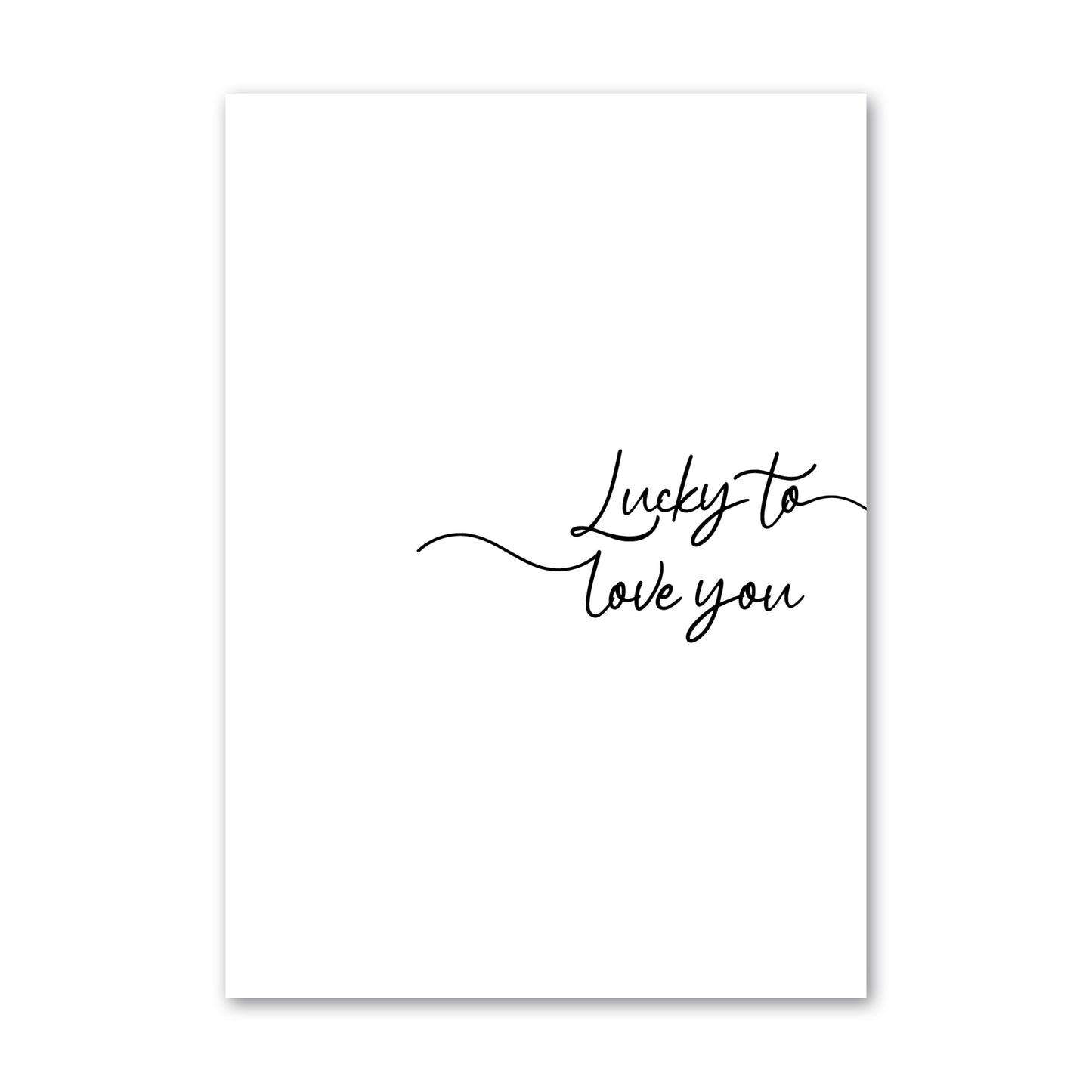 Lucky to love you appreciation greeting card by How Lovely perfect for anniversaries, valentines day, or just because moments.